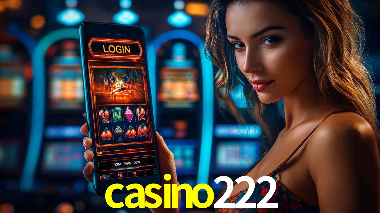 casino222: A Experiência de Casino com Jogos de Mesa ao Vivo